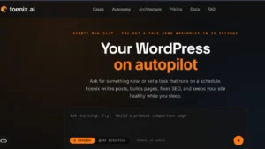 Foenix AI Review 2026: The AI WordPress Developer That Speeds Up Work 5–10x (Honest Verdict)